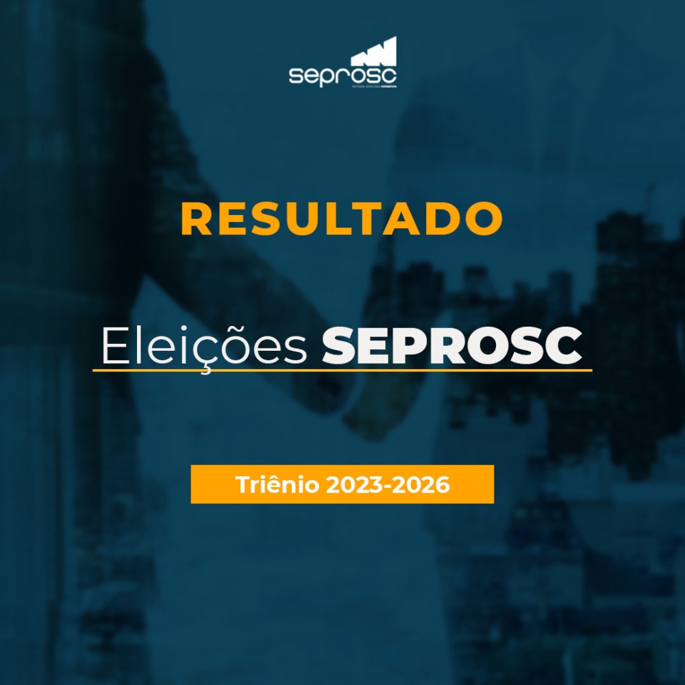 Nova diretoria do SEPROSC é eleita para o triênio 2023-2026