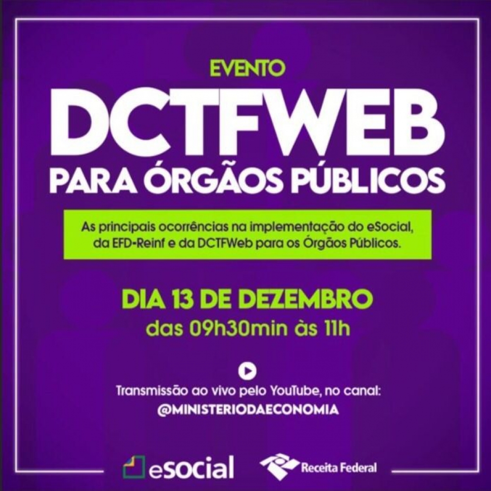Evento DCTFWEB para órgãos públicos: veja como participar